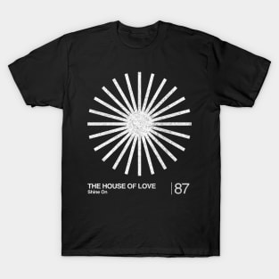 The House Of Love / Minimalist Graphic Artwork Design T-Shirt